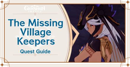 The Missing Village Keepers .